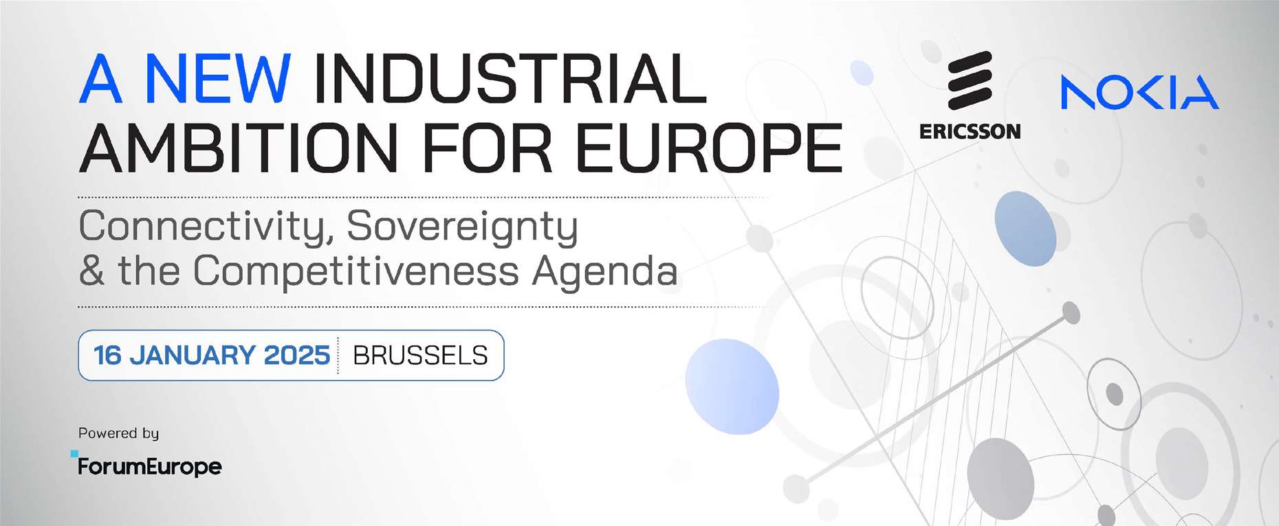 A New Industrial Ambition for Europe |Connectivity, Sovereignty and the Competitiveness 2025 